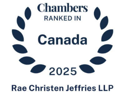 Ranked in Chambers Canada 2025 - Rae Christen Jeffries LLP